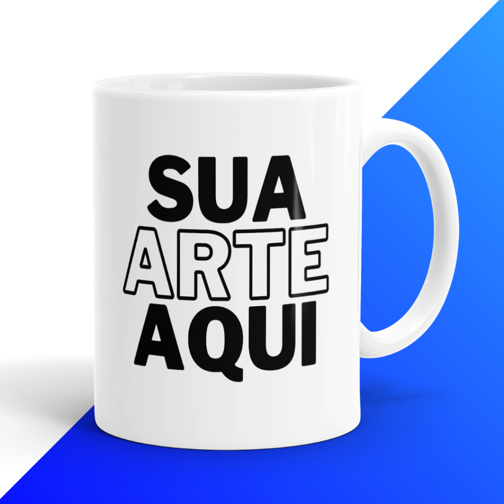 Caneca Personalizada - Sua arte aqui
